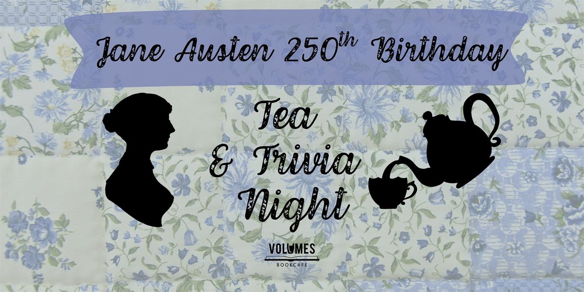 Jane Austen Tea & Trivia