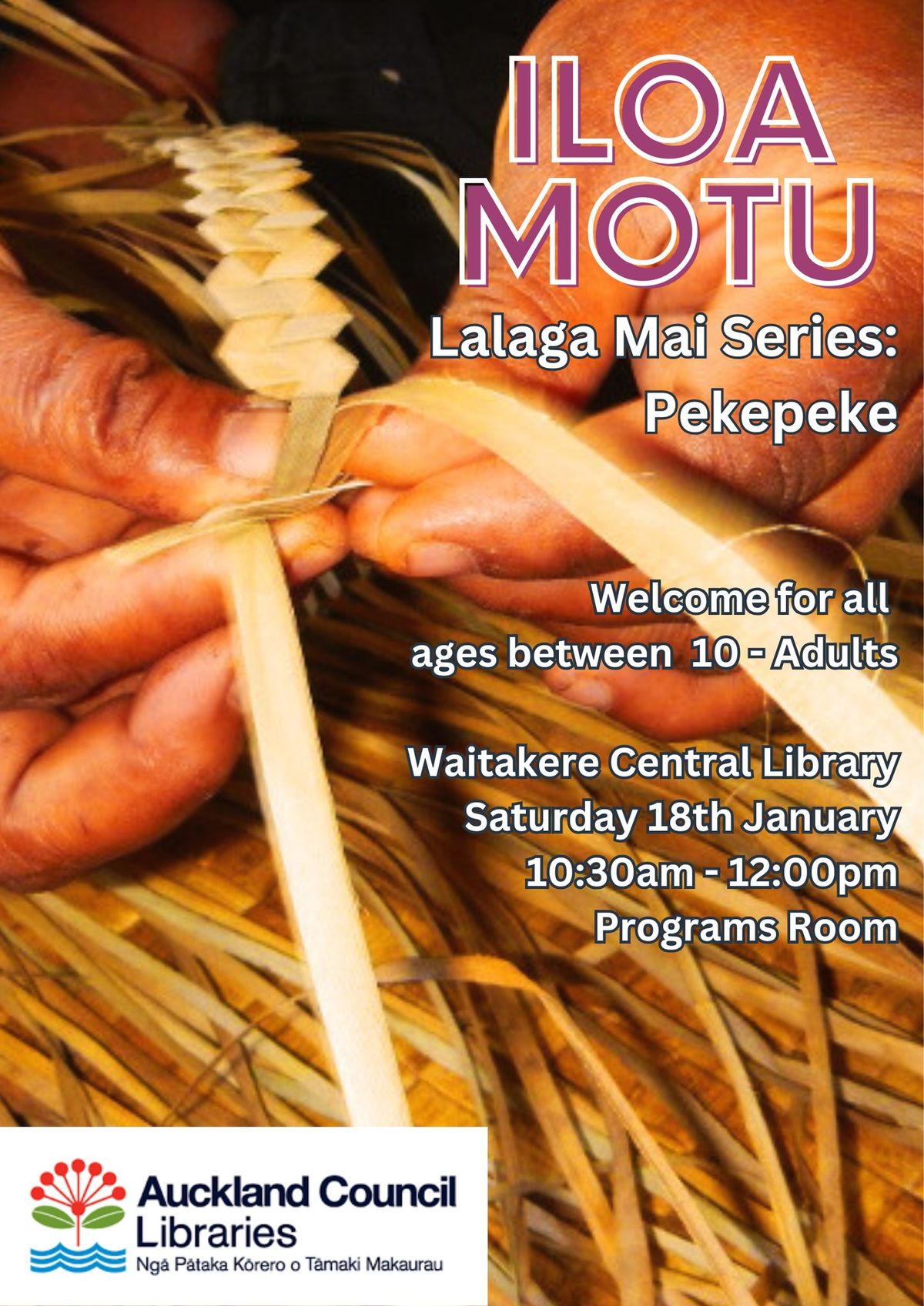 Iloa Motu (Lalaga mai - weaving)