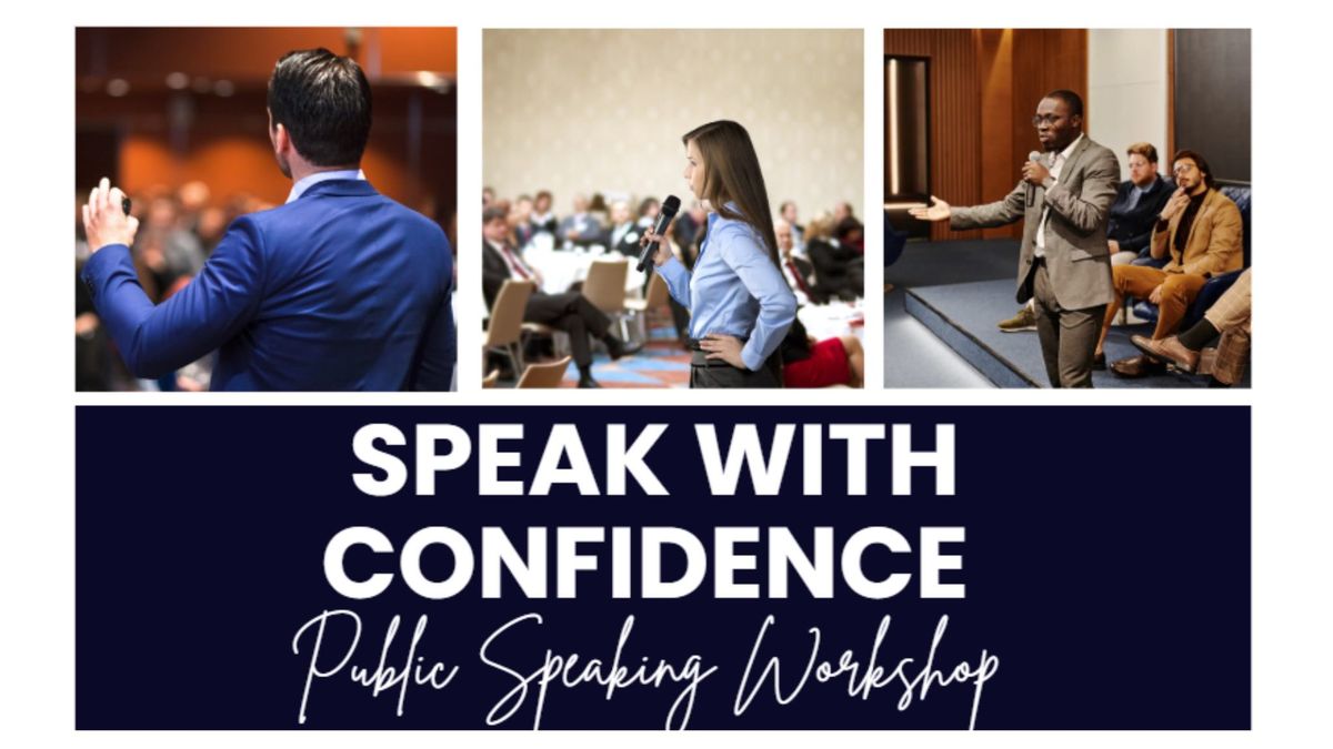 Transform Your Public Speaking Skills Workshop