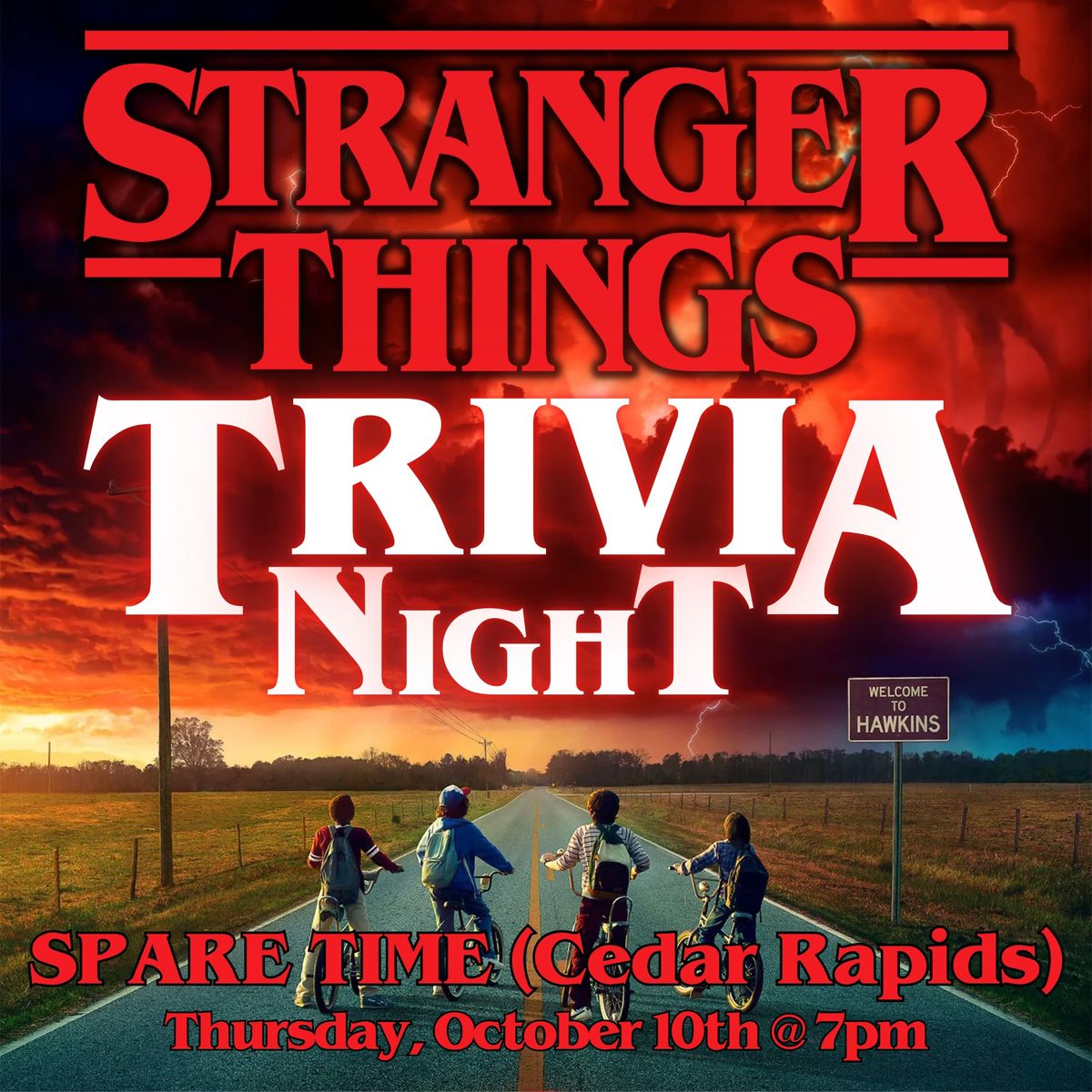 Stranger Things Trivia @ Spare Time (Cedar Rapids, IA) \/ Thursday, October 10th @ 7pm