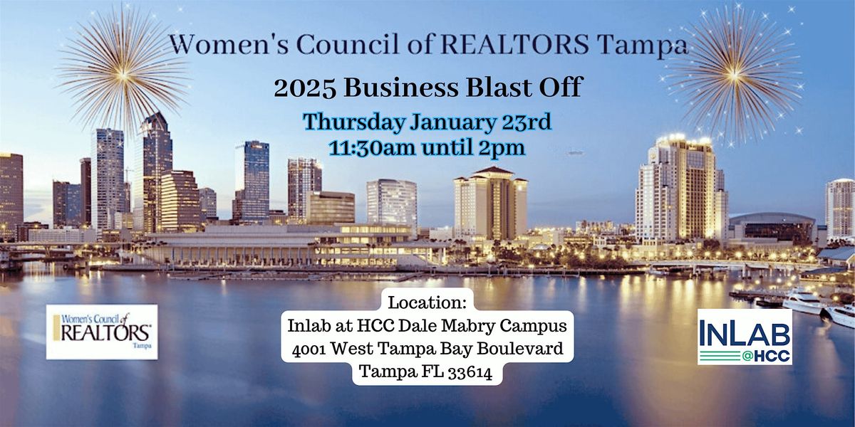 Women's Council of REALTORS Tampa  2025 Business Blast Off