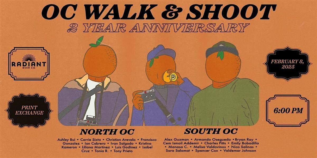 OC Walk and Shoot 2 Year Anniversary