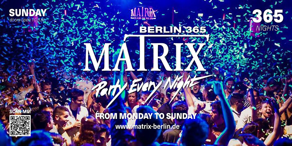 Matrix Club Berlin "Sunday" 26.10.2025