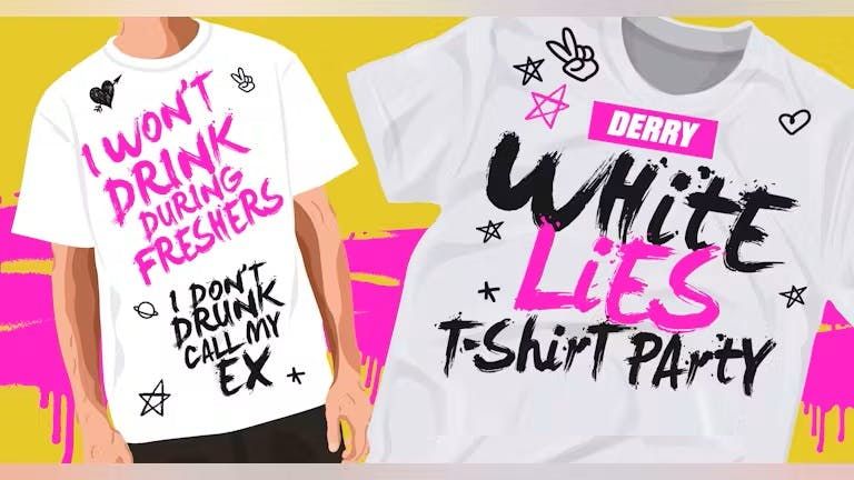 Derry Student White Lies Night - Freshers Week 2