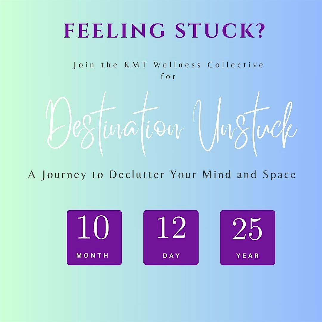 Destination Unstuck