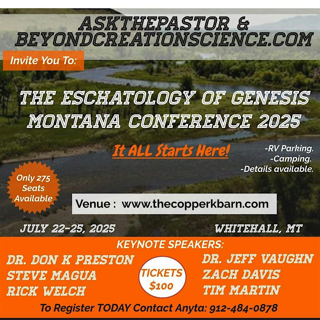 The Eschatology of Genesis Montana Conference 2025