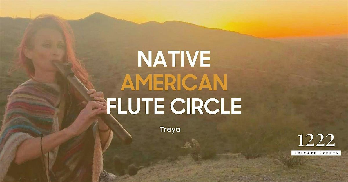 Native American Flute Circle