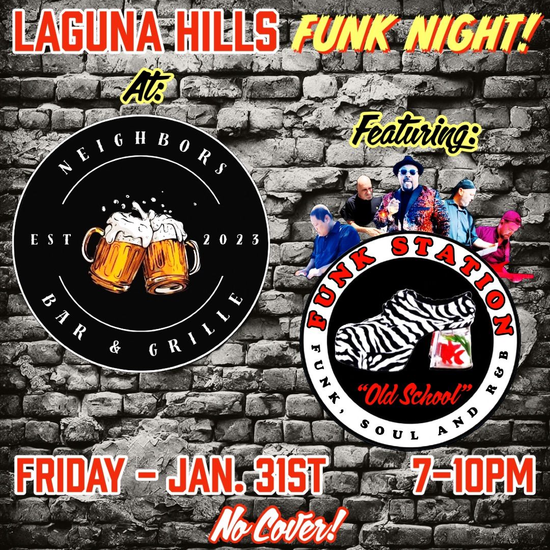 Laguna Hills FUNK night!