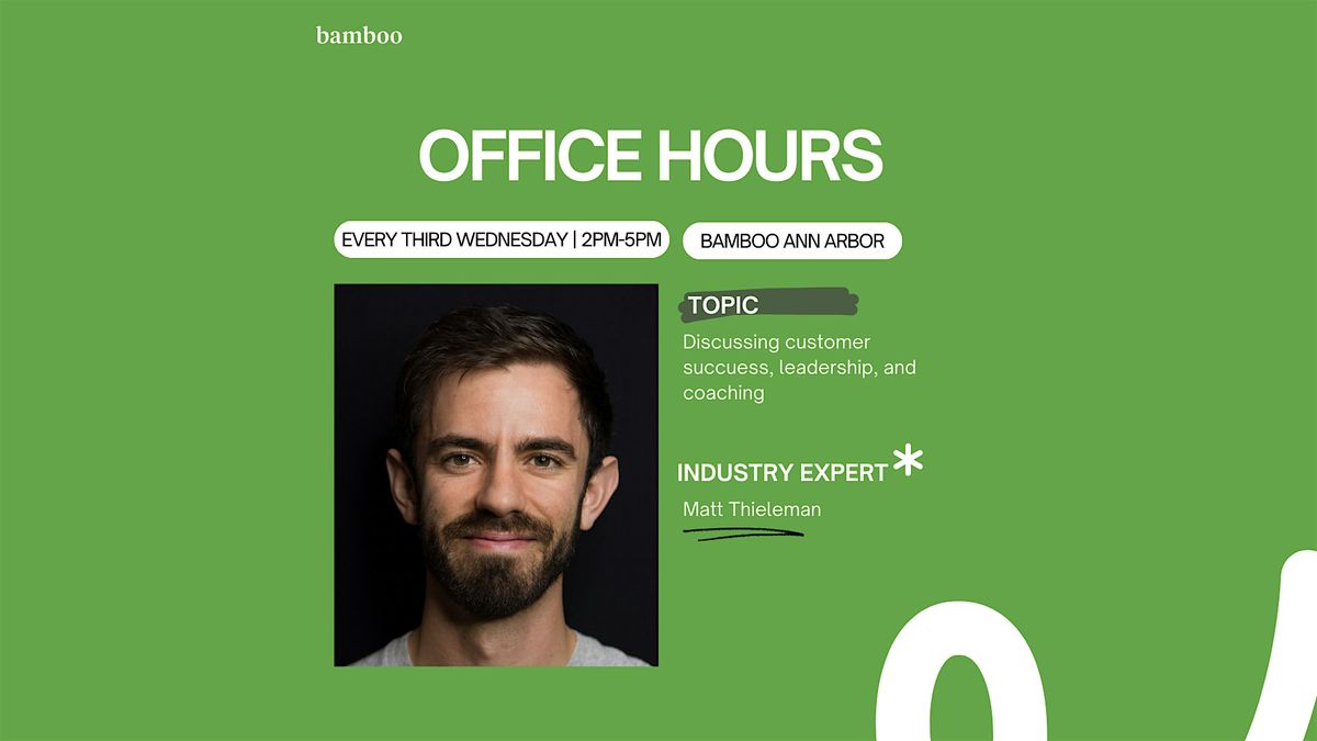 Office Hours with Matt Thieleman