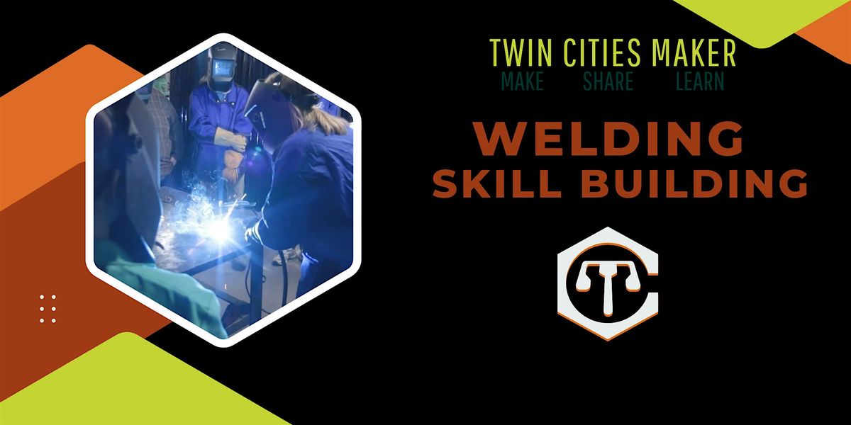 Welding Skill Building