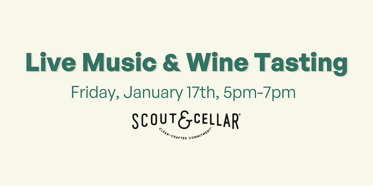 Live Music & Wine Tasting