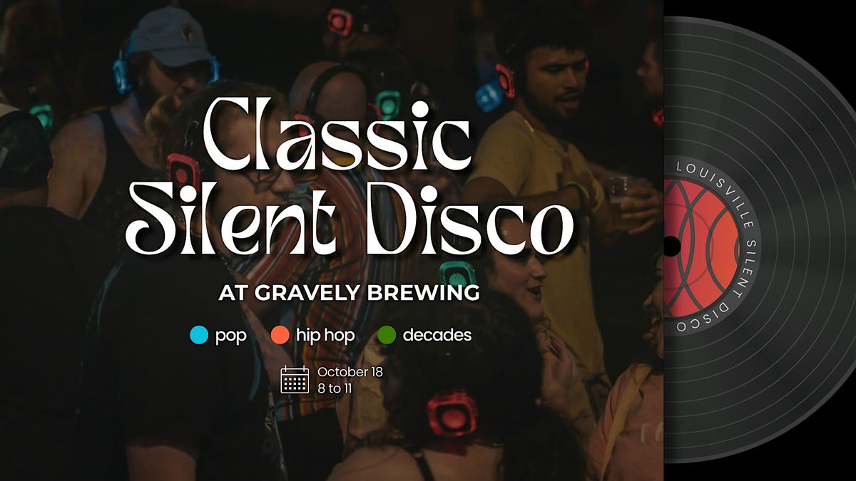 Classic Silent Disco at Gravely Brewing