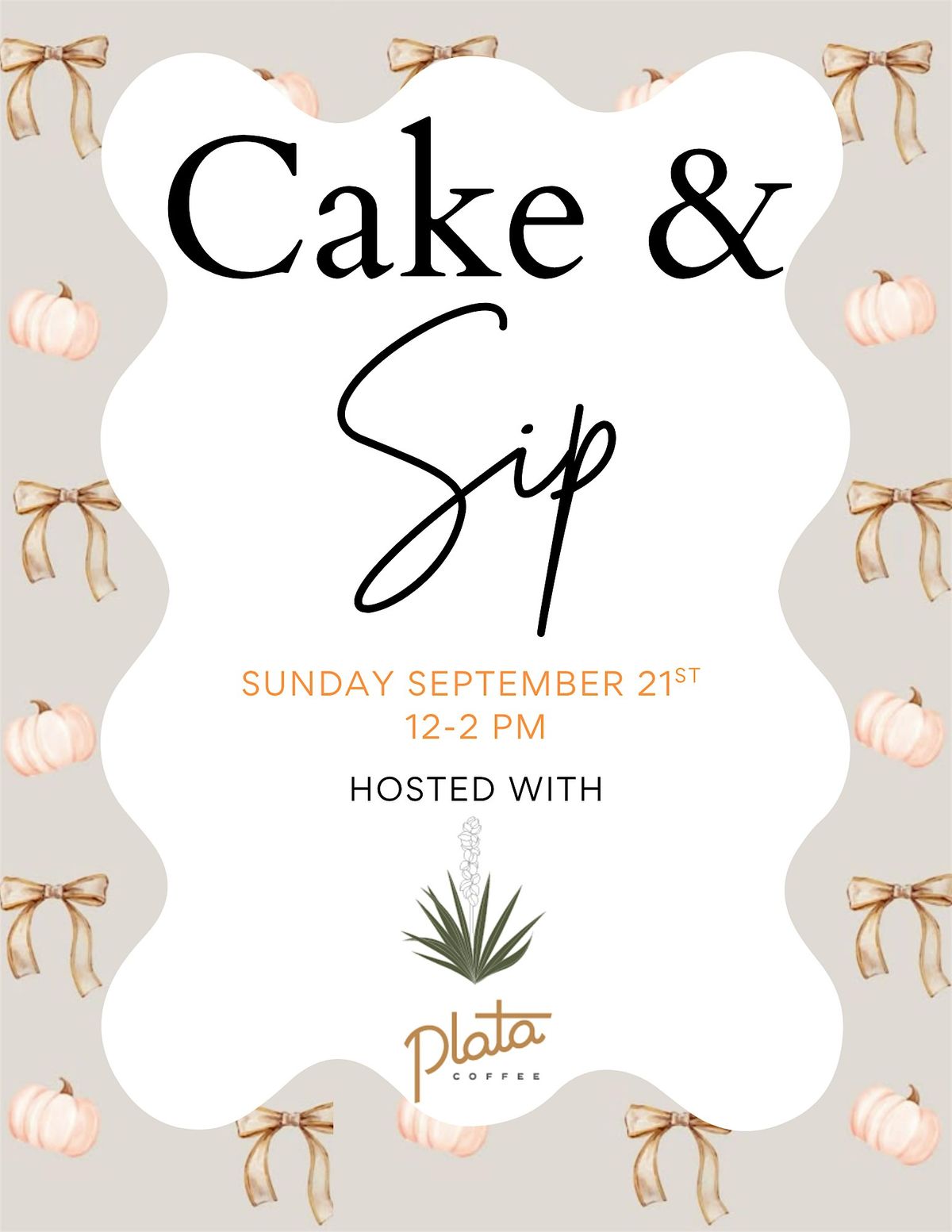 Cake & Sip