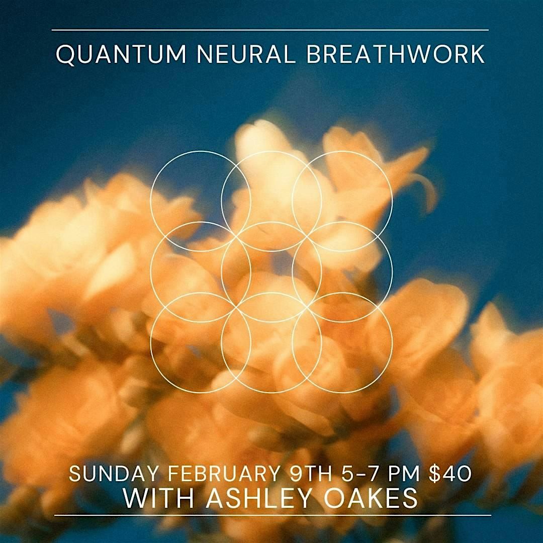 Quantum Neural Breathwork