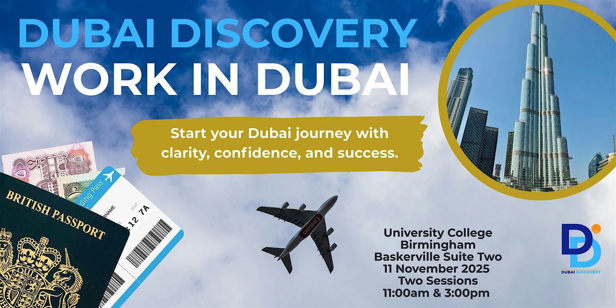 DUBAI DISCOVERY: WORK IN DUBAI