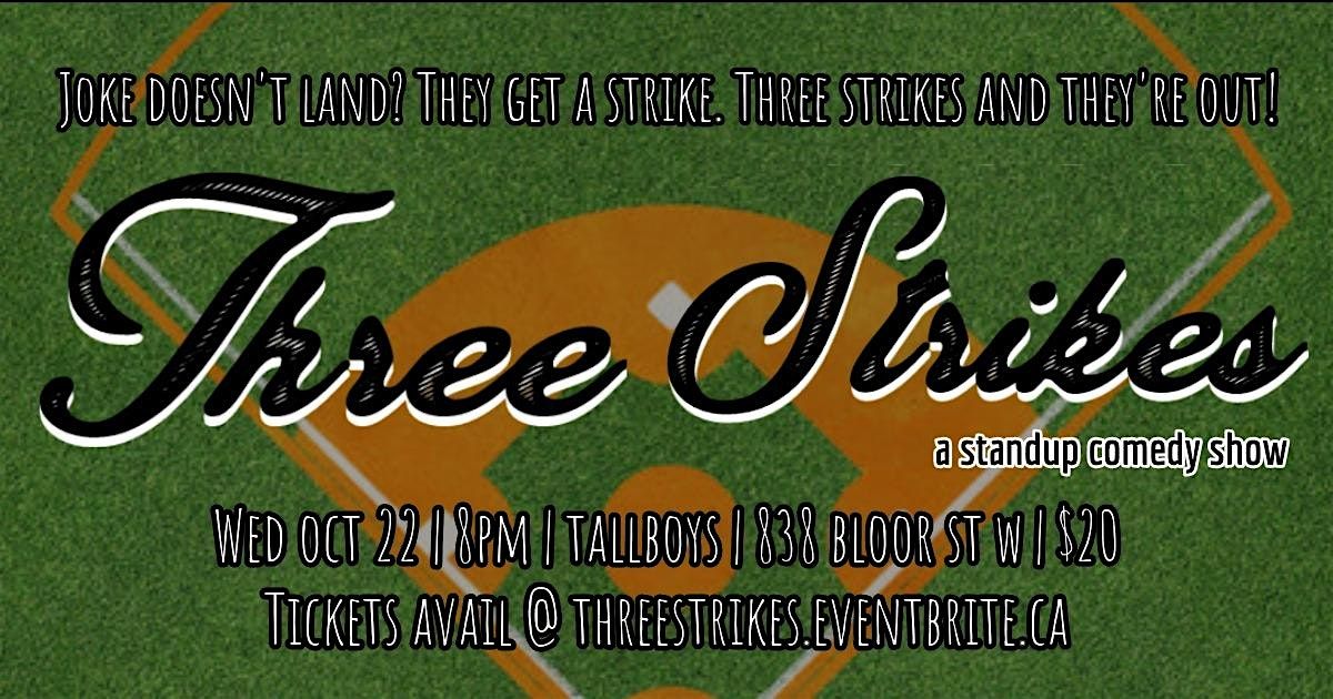 Three Strikes Comedy