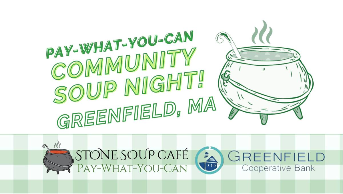 Community Soup Night - Pay-What-You-Can!