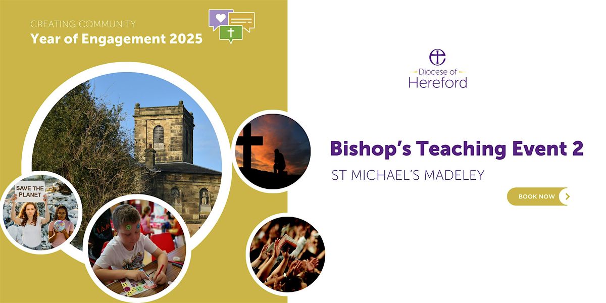 Bishop's Teaching Event 2