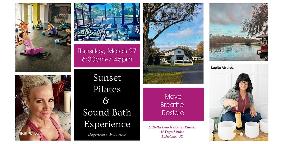 Sunset Pilates & Sound Bath Experience