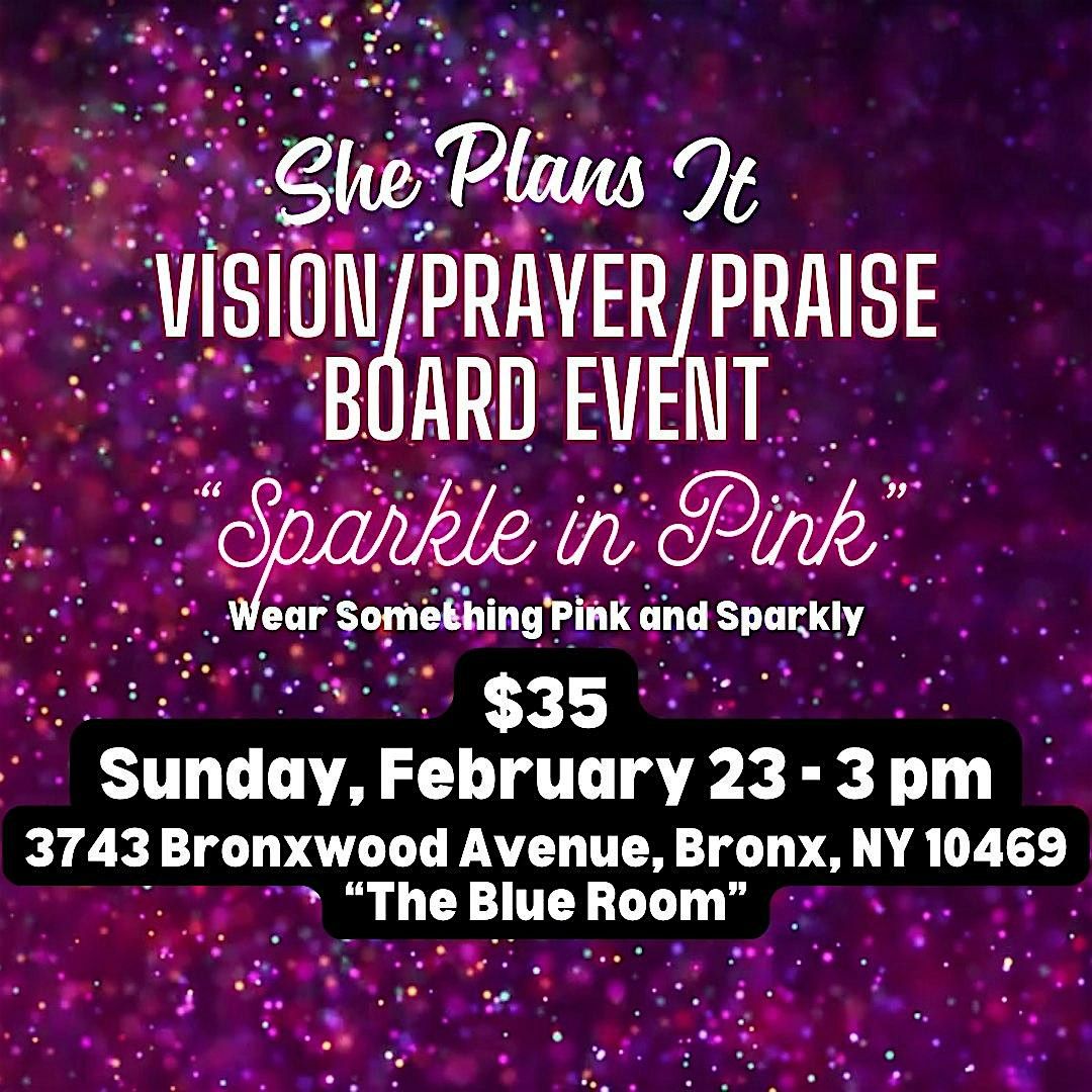 She Plans It Vision\/Prayer\/Praise Board Event