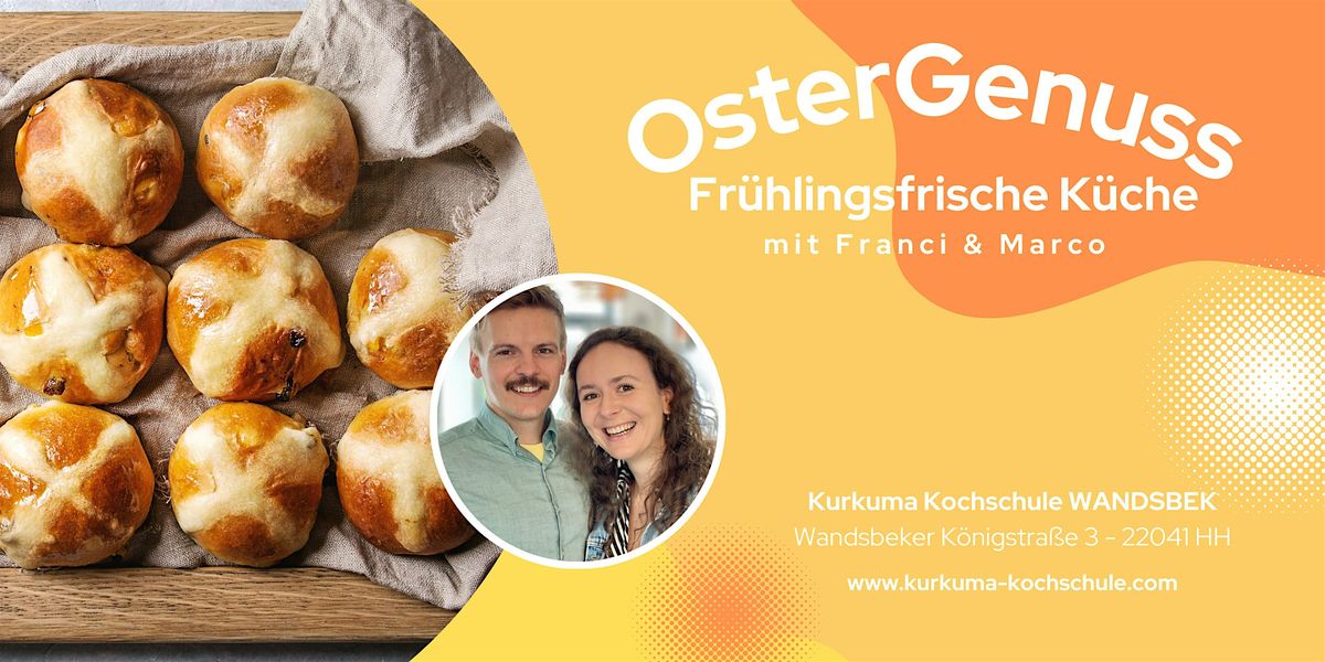 OsterGenuss - Fr\u00fchlingsfrische K\u00fcche - Kochkurs in Hamburg Wandsbek