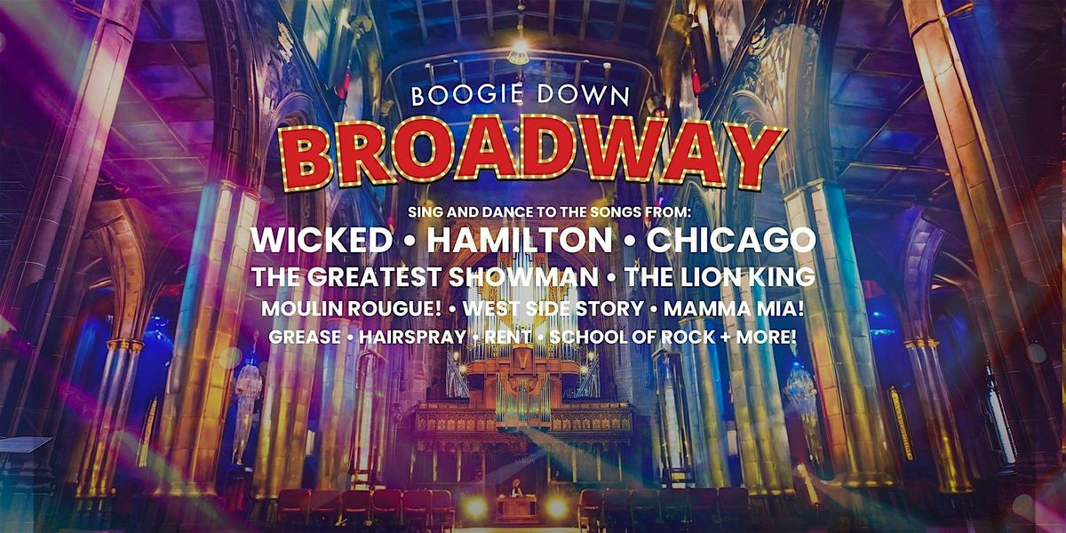 Boogie Down Broadway | Manchester Cathedral