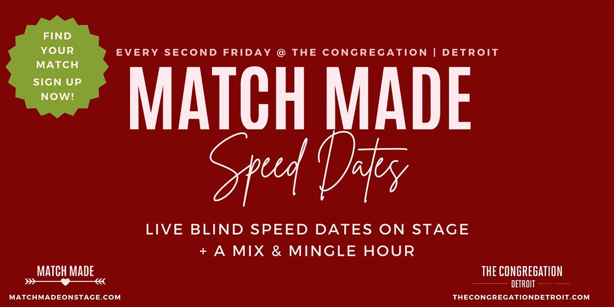 Match Made on Stage - Singles Speed Dating Event