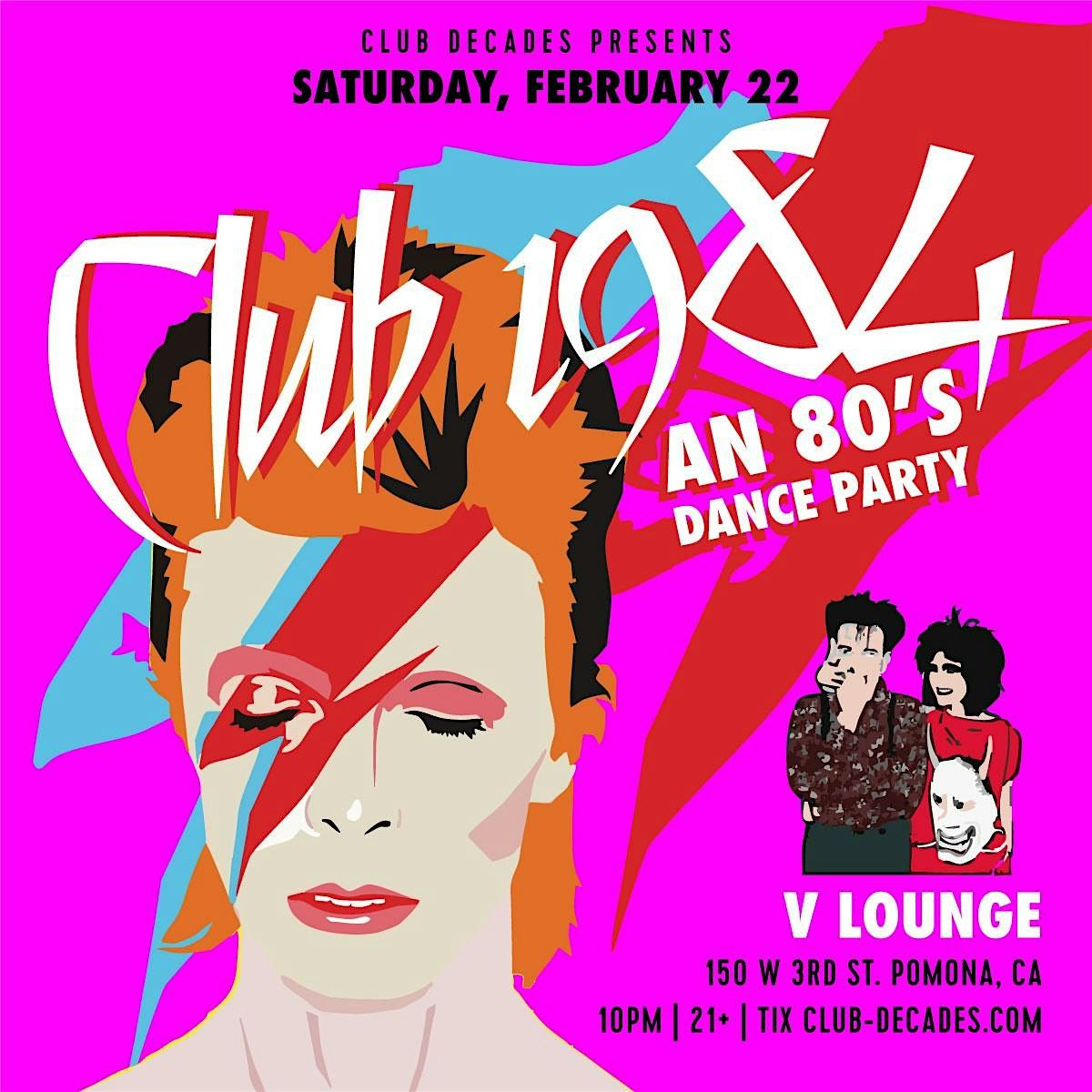 Club 1984 - An 80's Dance Party 2\/22 @ V Lounge Pomona