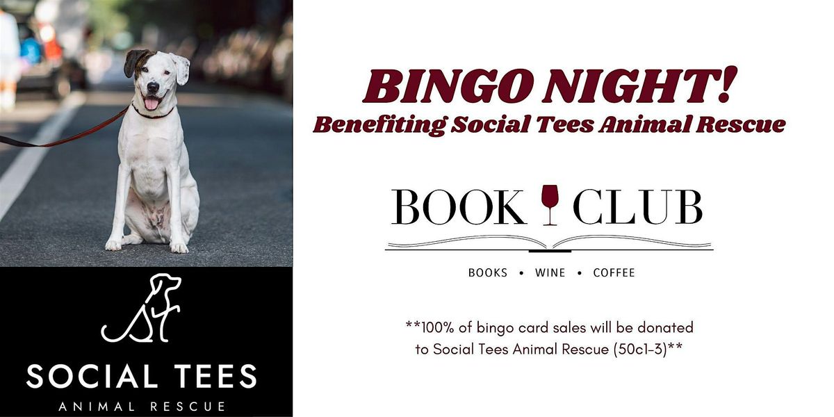 BINGO! Benefiting Social Tees Animal Rescue