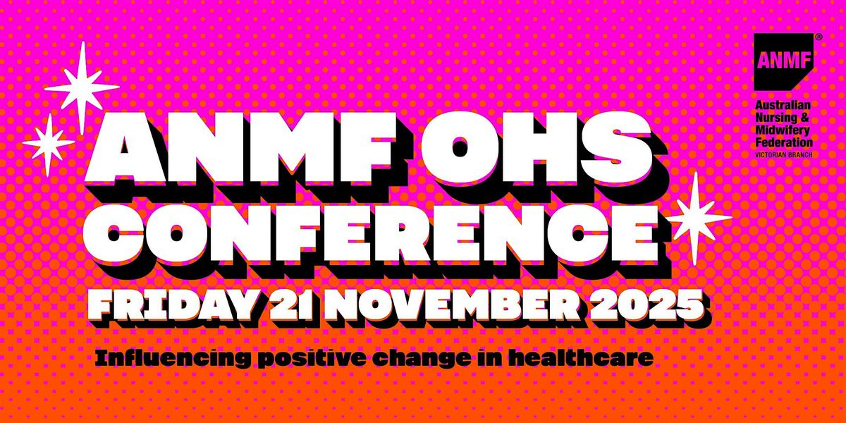ANMF OHS Conference