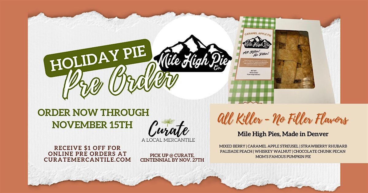 Made In Denver Holiday Pie Pre Order @ Curate Mercantile