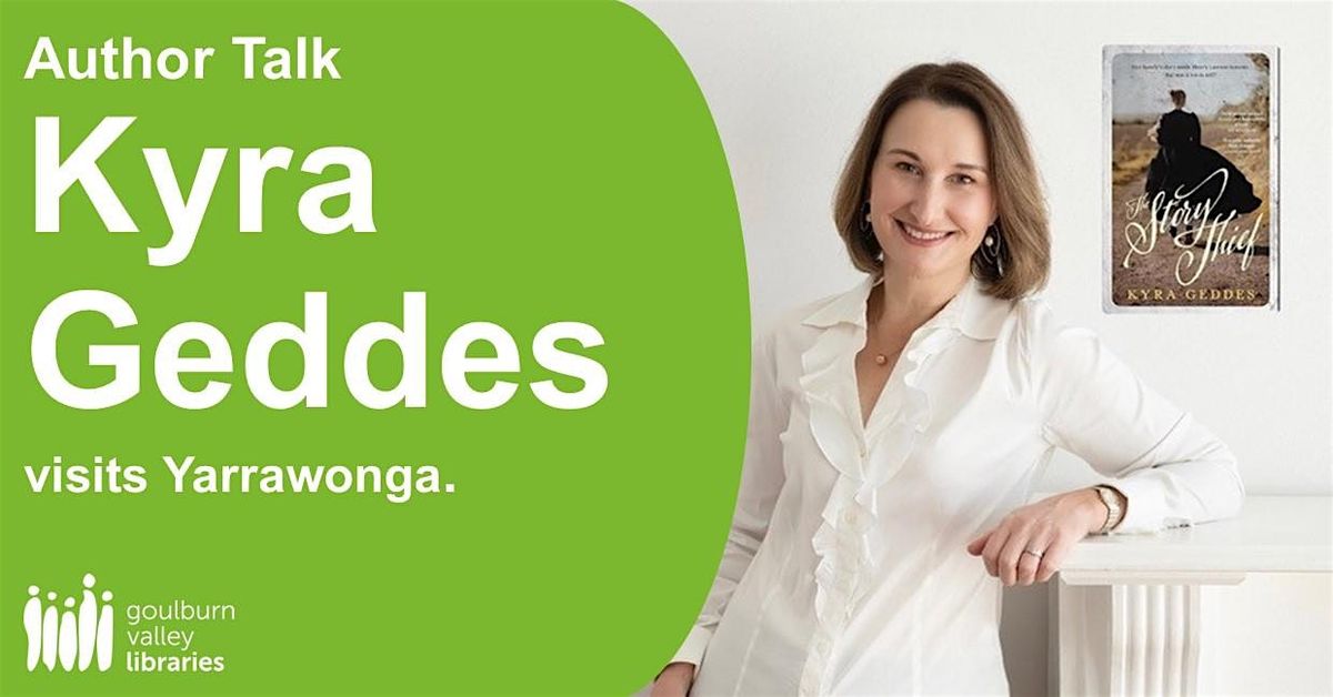 Author Talk - Kyra Geddes visits Yarrawonga