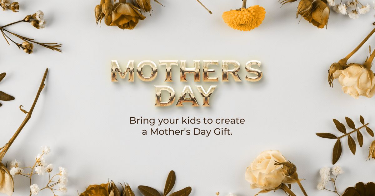 Mother's Day Activities at THE NAZARENE