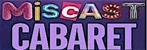 Miscast Cabaret