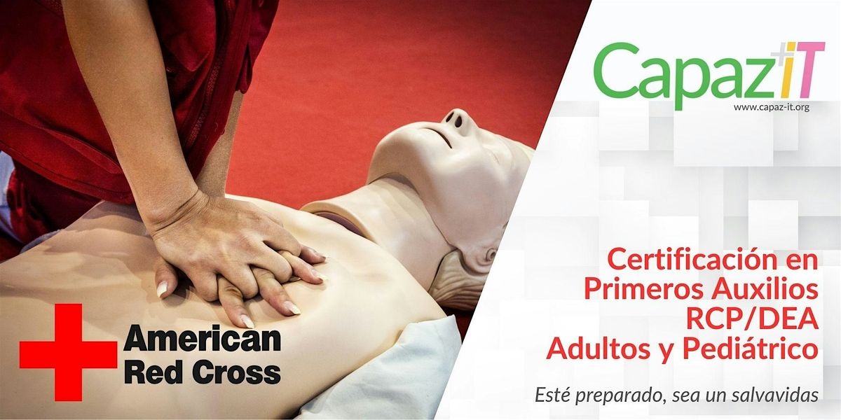 Primeros Auxilios\/RCP\/DEA - Adultos y Pedi\u00e1trico - En Persona - En Espa\u00f1ol