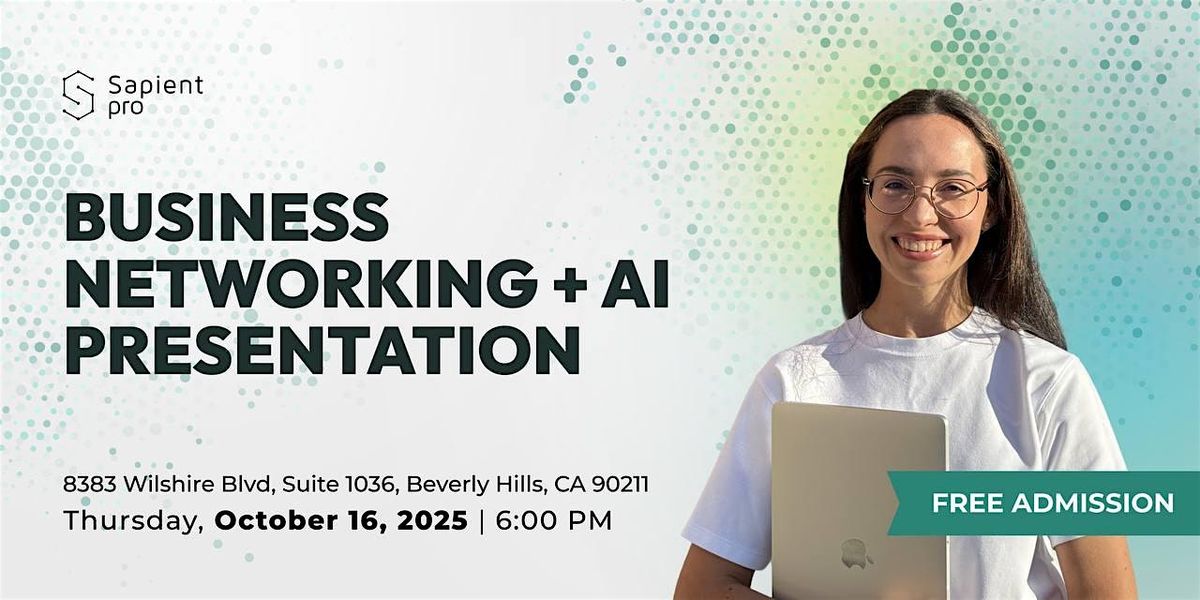 Business Networking Event + AI presentation