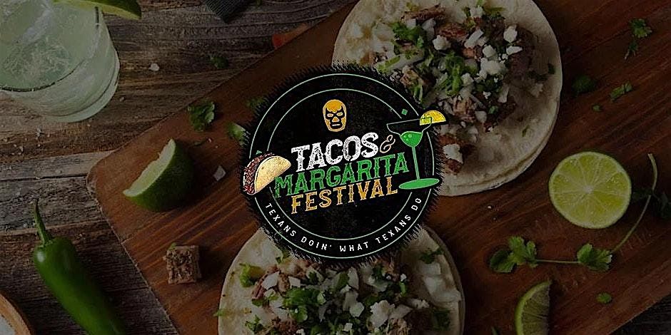 Patron Presents the Fort Worth Taco & Margarita Festival