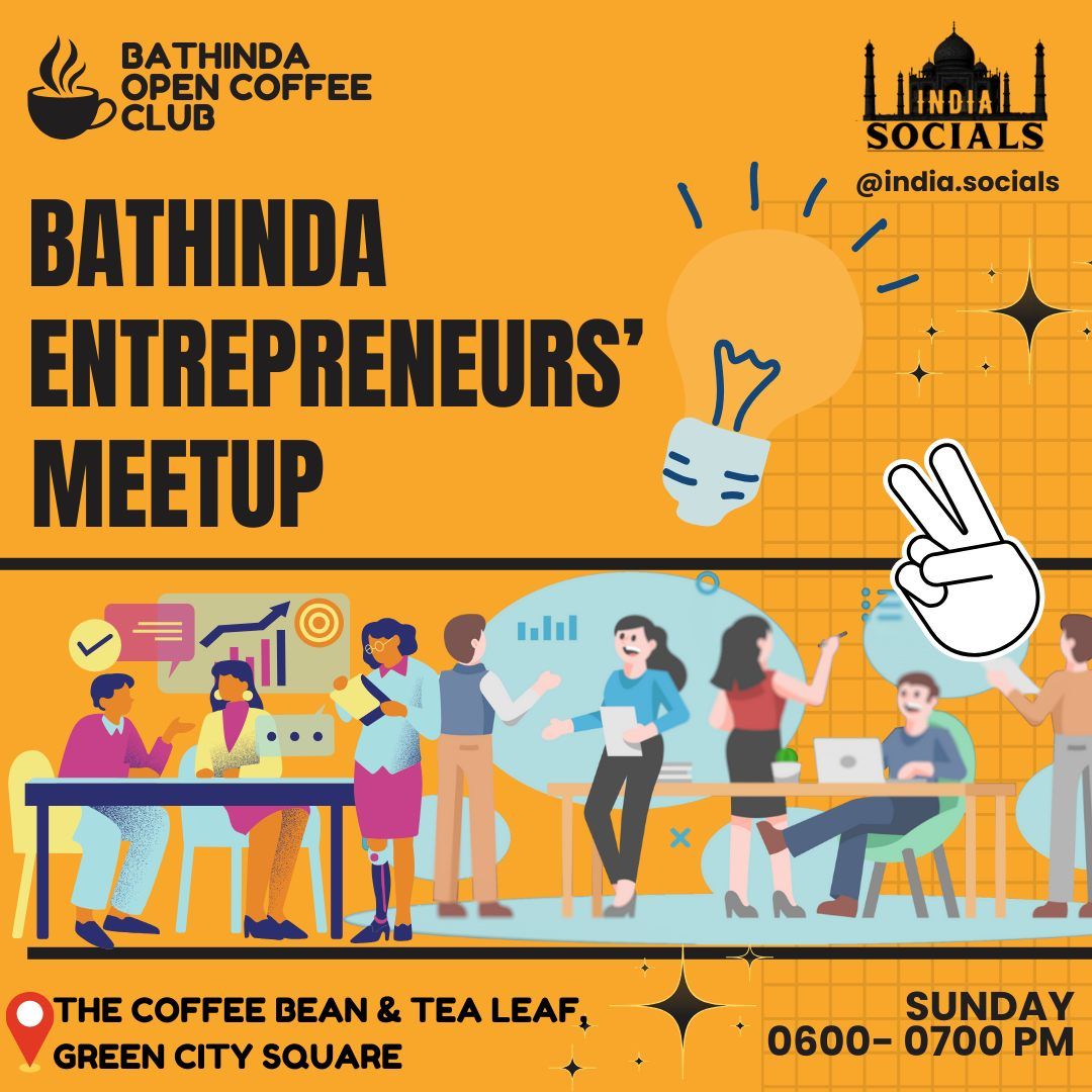 Bathinda Entrepreneurs' Meetup