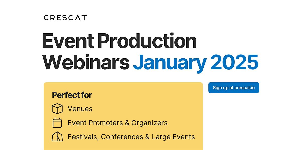 Crescat Event Production Webinar for Festivals, Conference & Large Events