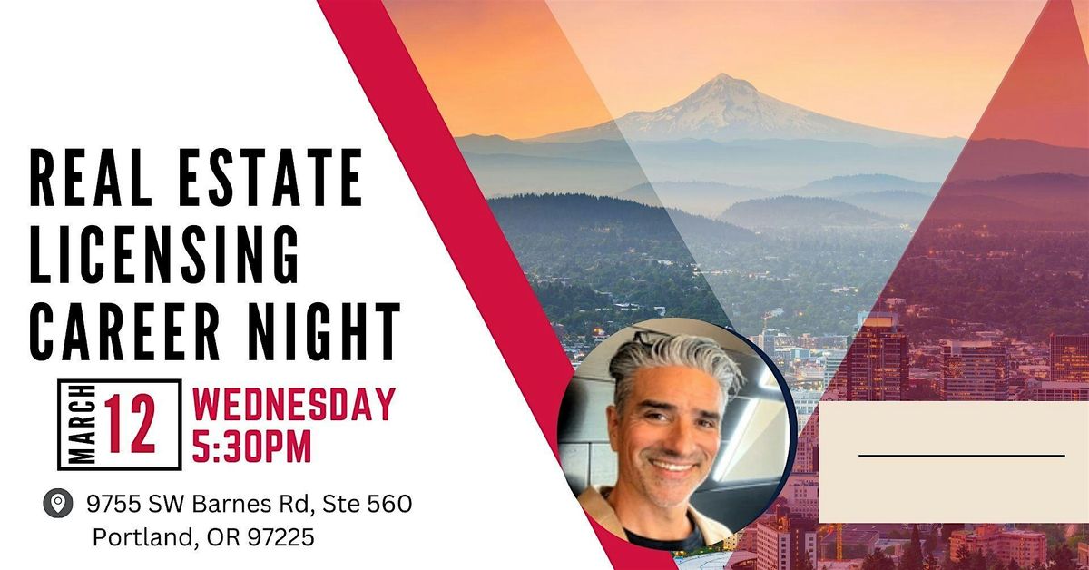 Real Estate Licensing Career Night