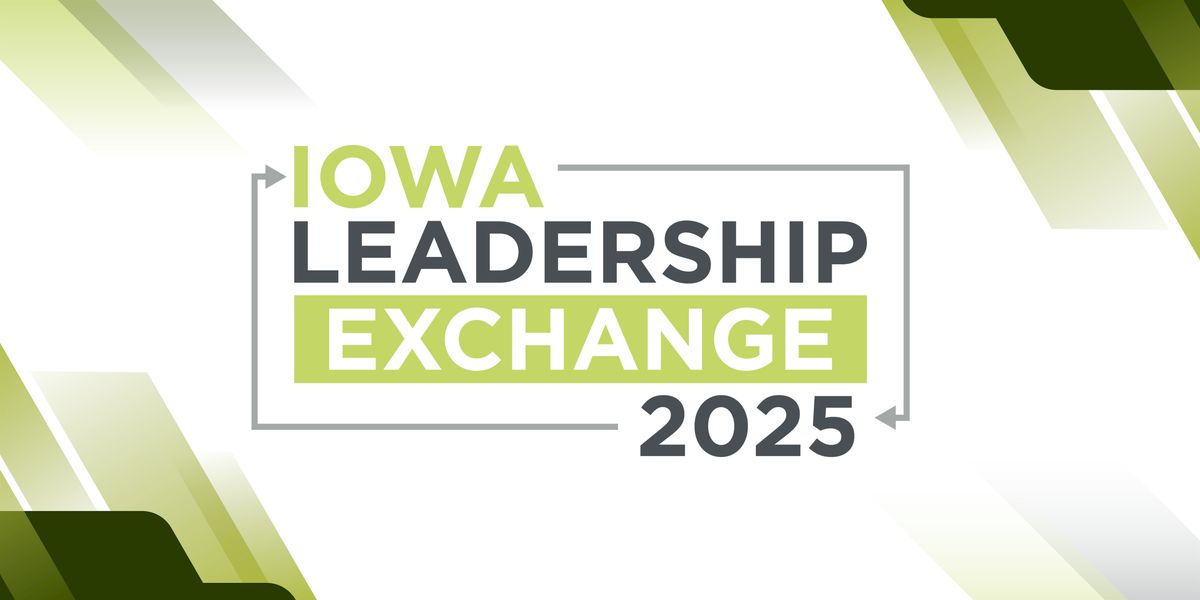 2025 Iowa Leadership Exchange