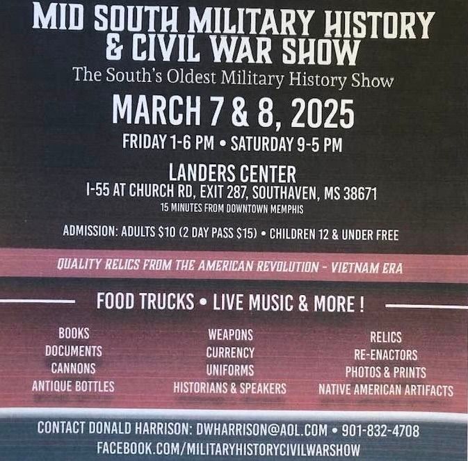 MID-SOUTH MILITARY HISTORY AND CIVIL WAR SHOW