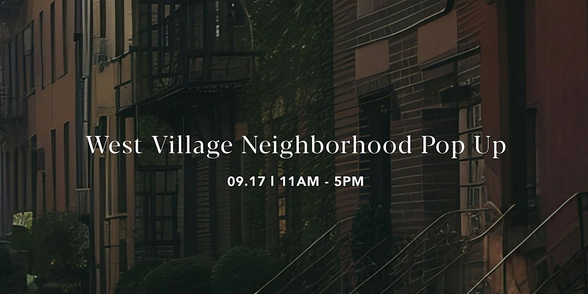 West Village Summer-End Sidewalk Pop-up