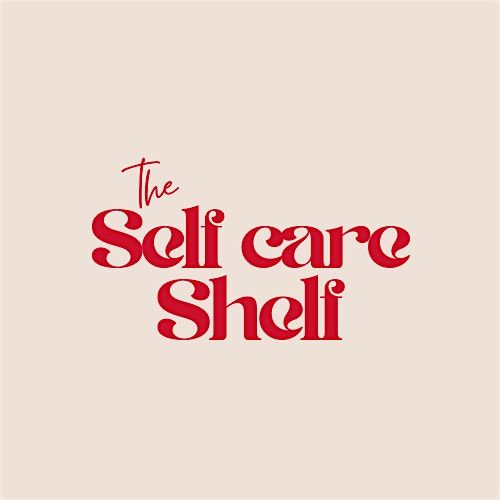 Self Care Shelf Grand Opening