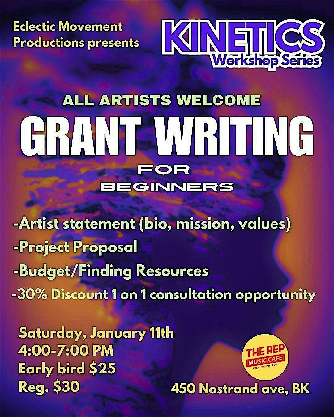 KINETICS GRANT WRITING WORKSHOP