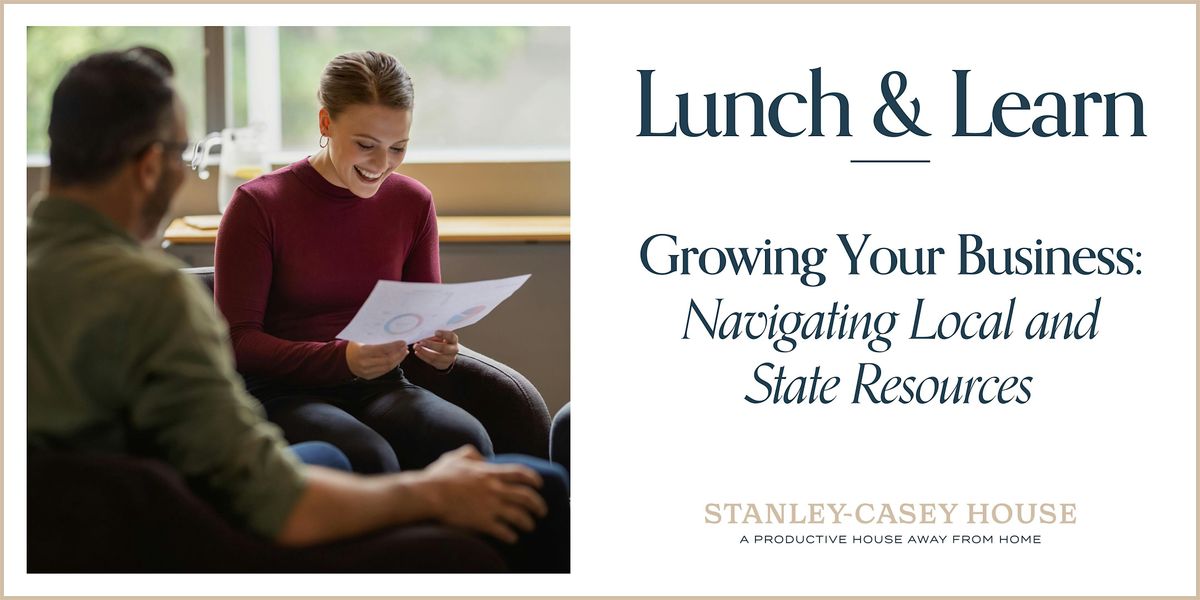 Growing Your Business: Navigating Local and State Resources