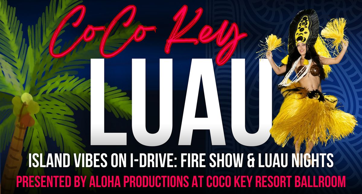 CoCo Key Luau Dinner Show