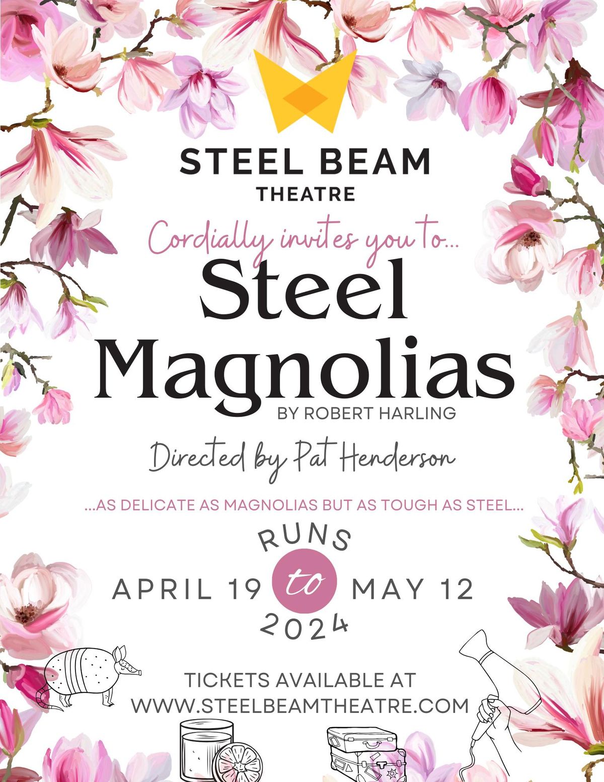 Steel Magnolias at Steel Beam Theatre