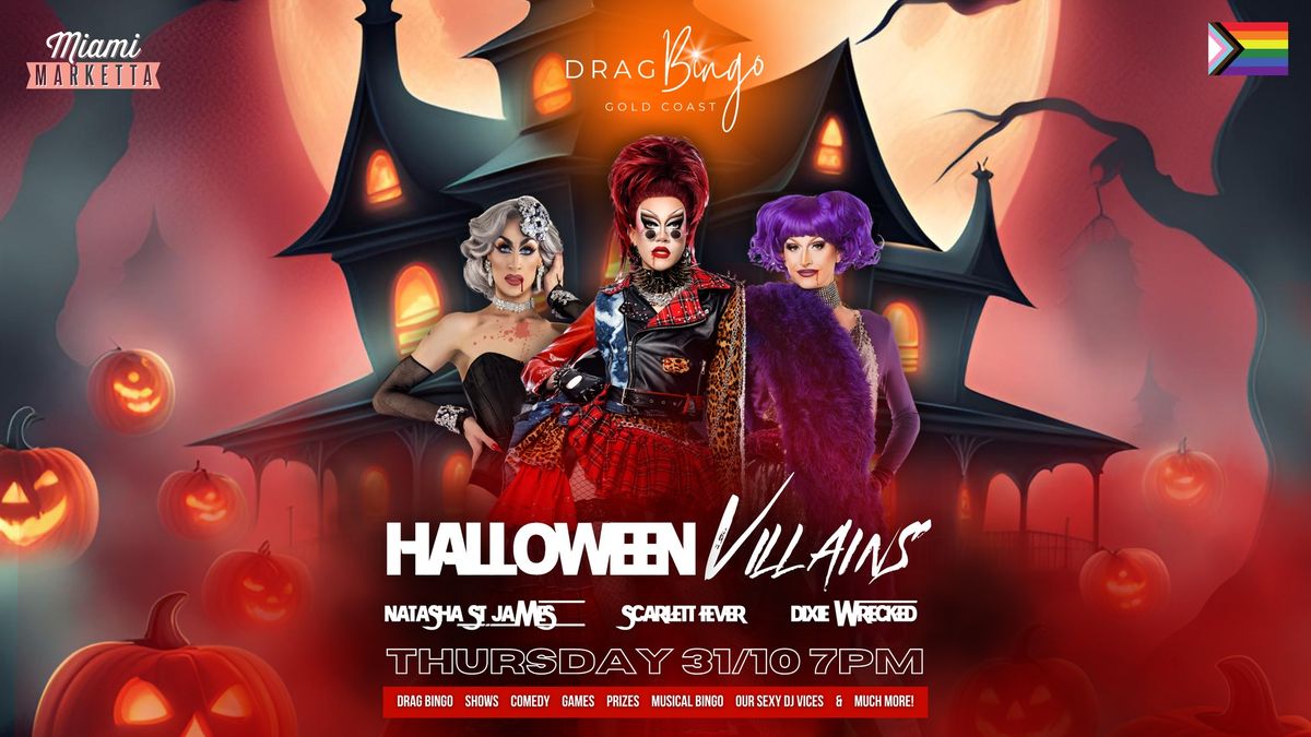 Drag Queen Bingo | Halloween Queens | Miami Marketta, Gold Coast