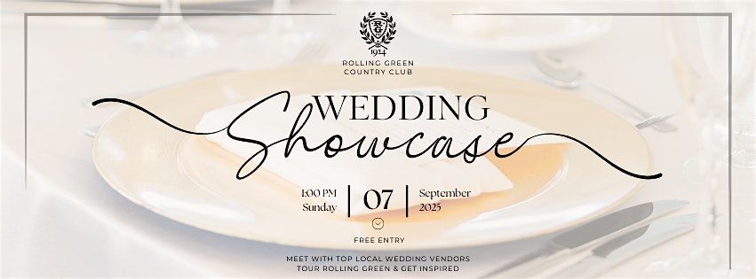 Plan Your Dream Wedding - Rolling Green Wedding Showcase
